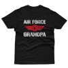 Air Force Grandpa T shirt