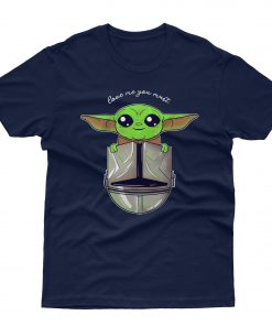 Baby Yoda Love Me You Must T shirt