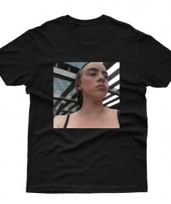 Billie Eilish Being Hot T shirt