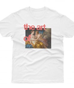 The Art Of T shirt