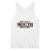 Don't Be A Mouth Breather Tank Top