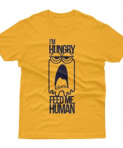 Feed Me Human T shirt