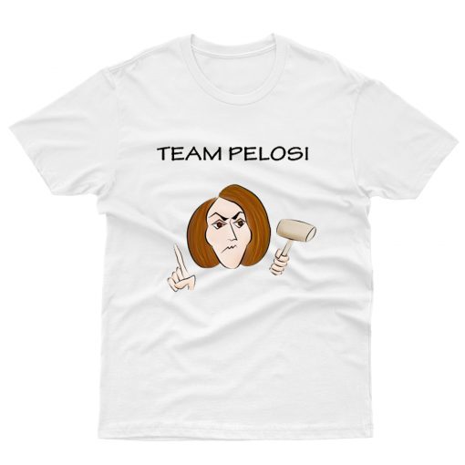 Team Pelosi T shirt