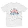We Only Have One Ocean Keep It Clean T shirt