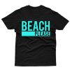 Beach Please T-Shirt