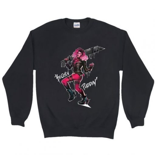 Biqtch puddin Wasteland Sweatshirt