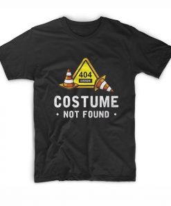 Costume Not Found T-Shirt