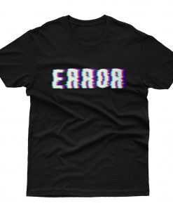 Error Classic T-Shirt