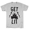 Get Lit T-Shirt