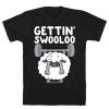 Gettin' Swooloo T-Shirt