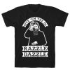 Give 'Em The Ol Razzle Dazzle Rasputin T-Shirt