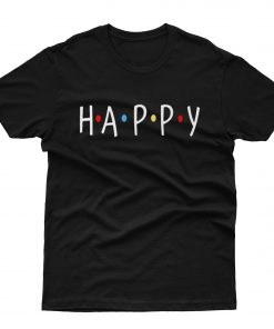 Happy T-Shirt