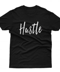 Hustle T-Shirt