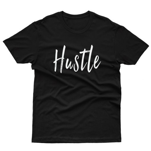 Hustle T-Shirt