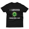 I Survived Corona Virus 2020 T-Shirt