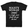 Nasty Women Definition T-Shirt