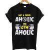 Not a drink aholic I'm gym t-shirt