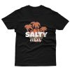 Salty Vibes T-Shirt