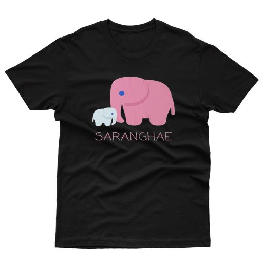 Saranghae I Love You In Korean With Elephants T-Shirt