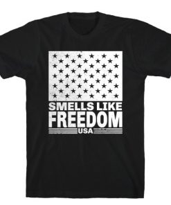 Smells Like Freedom T-Shirt