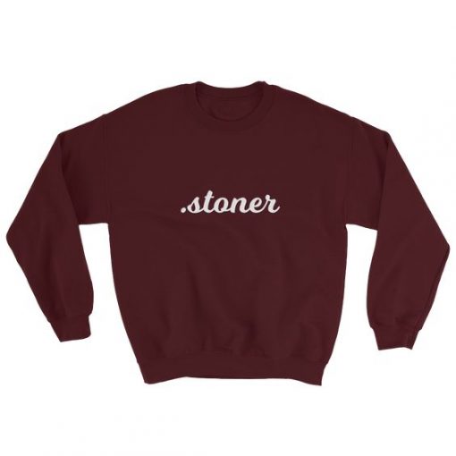 Stoner Sweatshirt