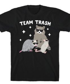 Team Trash Opossum Racoon Rat T-Shirt