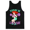 Today is Leg Day Tank Top