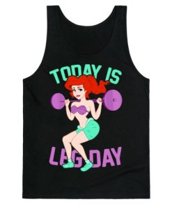 Today is Leg Day Tank Top