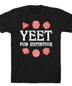 Yeet For Initiative T-Shirt