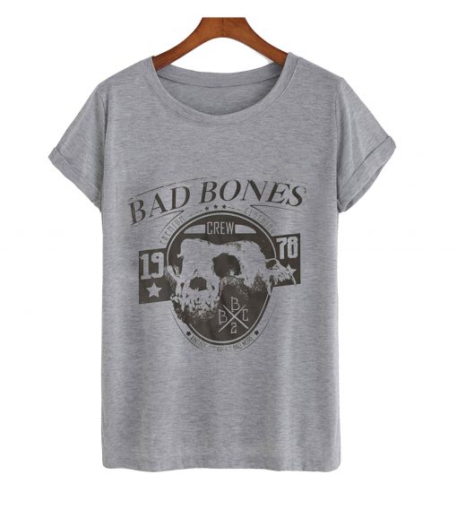 Bad bones t-shirt