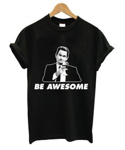 Be awesome t-shirt