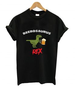 Beerosaurus rex t-shirt