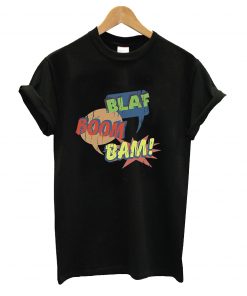 Blaf boom bam t-shirt