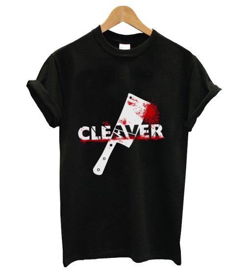 Cleaver t-shirt