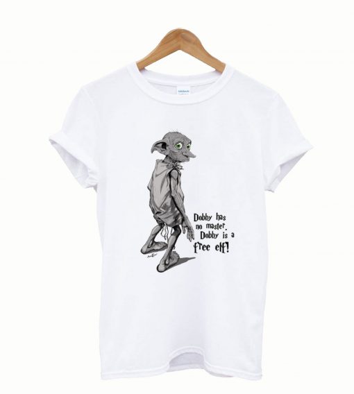 Dobby has no master dobby is a free eff t-shirtDobby has no master dobby is a free eff t-shirt