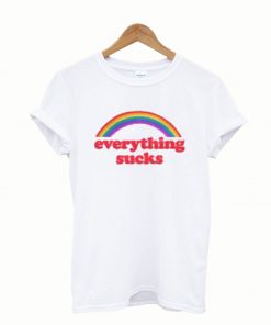 Everything Sucks Rainbow Color T-shirt