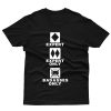 Expert only badasses only t-shirt