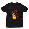 Fuck this t-shirt