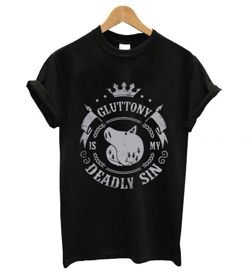 Gluttony deadly sin t-shirt