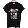 Haunted attraction t-shirt