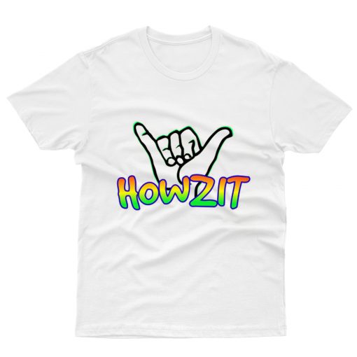 Howzit t-shirt