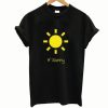 It sunny t-shirt