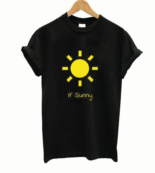It sunny t-shirt