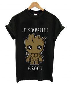 Je s'appelle groot t-shirt