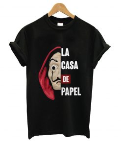 La casa de papel t-shirt