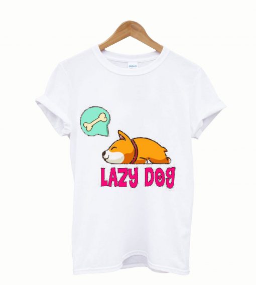 Lazy dog t-shirt