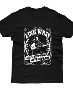 Link Wray supersonic switchblade t-shirt