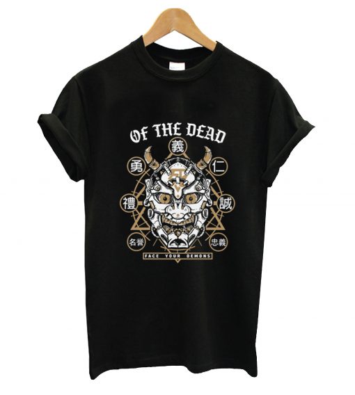 Of the dead t-shirt