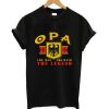 Opa the legend t-shirt