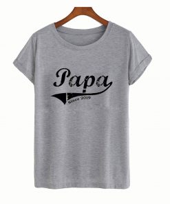 Papa T Shirt Father's Day Gift For Daddy TShirt